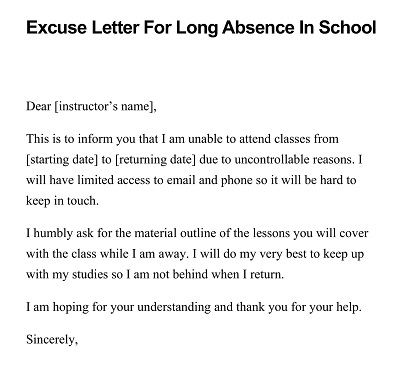 Excuse Letter For Long Absence In School